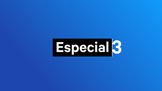 Especial 3