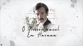 O Nosso C�nsul em Havana