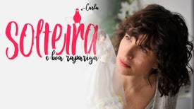 Solteira e Boa Rapariga