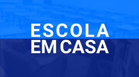 Escola em Casa