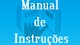 Manual de Instru��es