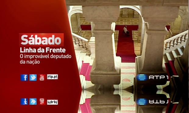 RTP1 - Linha da Frente - O improvável deputado da nação
