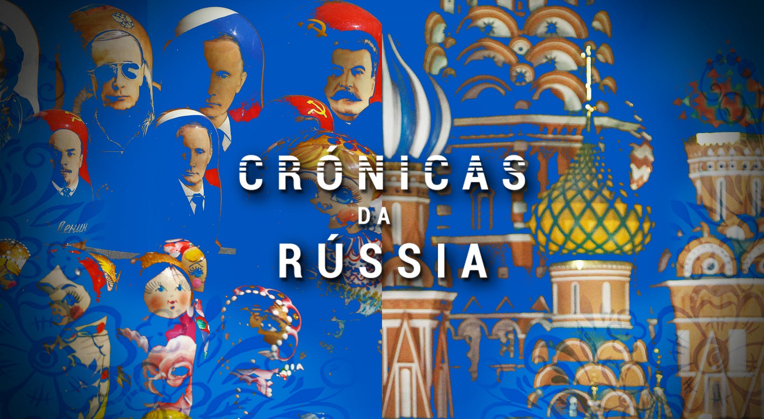 Cr�nicas da R�ssia