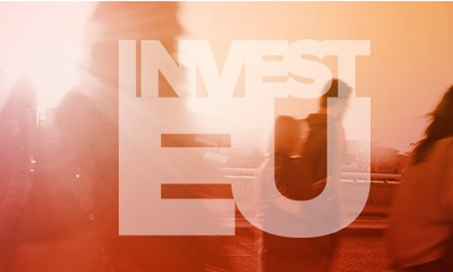 Novo projeto europeu InvestEU pretende refor�ar instrumentos financeiros em vigor