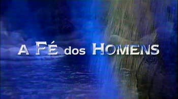 Imagem de A Fé dos Homens