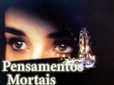 Imagem de PENSAMENTOS MORTAIS