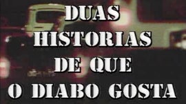 Imagem de Duas Hist�rias de que o Diabo Gosta