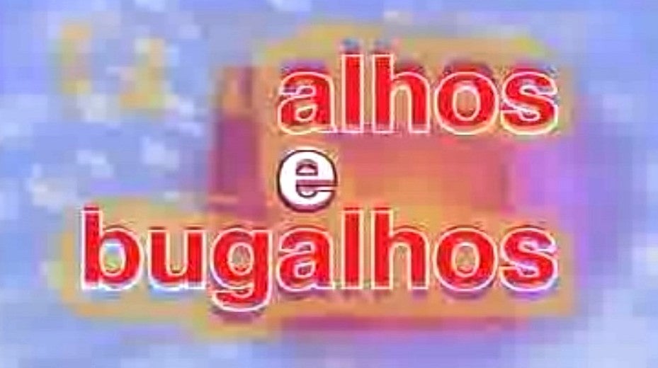 Alhos e Bugalhos