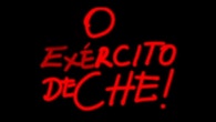 O Exército de Che!
