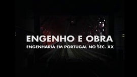 Engenho e Obra: Engenharia em Portugal no Sculo XX