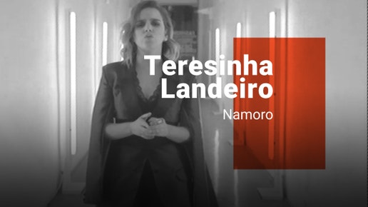 Teresinha Landeiro - Namoro