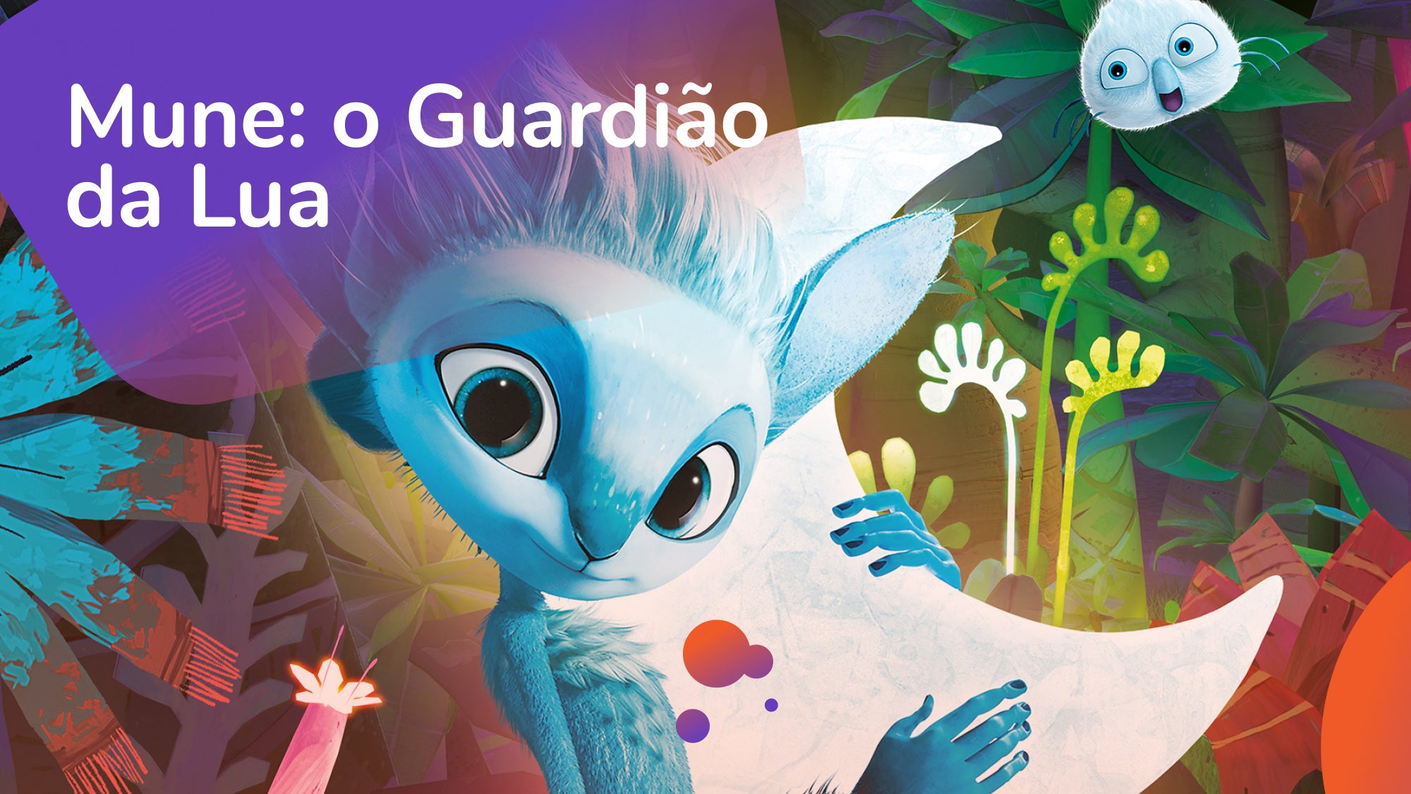 Imagem do Programa / Episiódio - Mune, O Guardião da Lua