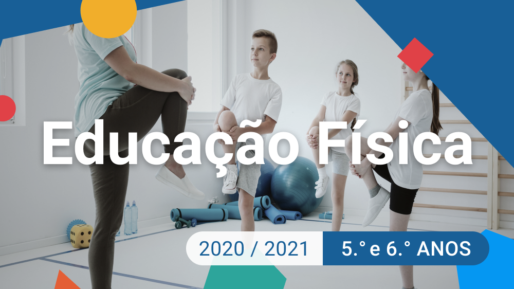 Imagem de Educação Física - 5.º e 6.º anos