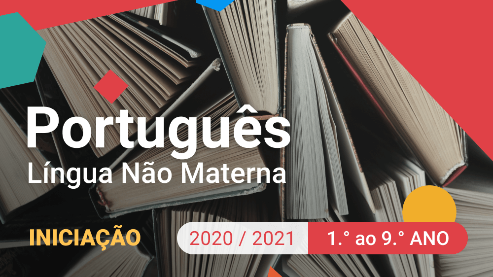Imagem de Português Língua Não Materna - Iniciação - 1.º ao 9.º ano