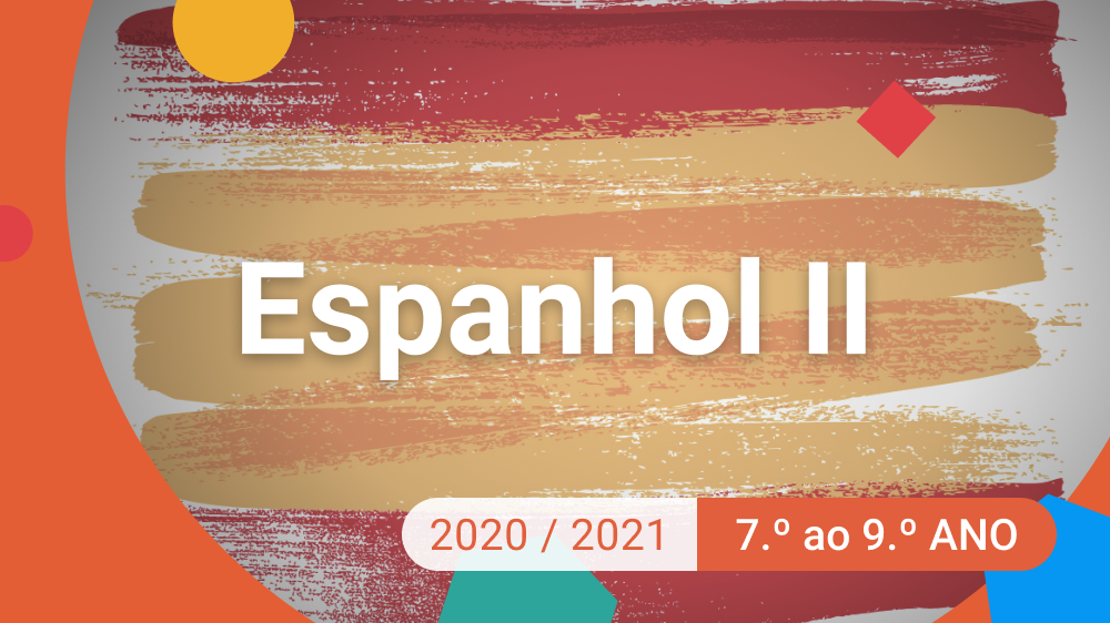 Imagem de Espanhol II - 7.º ao 9.º anos