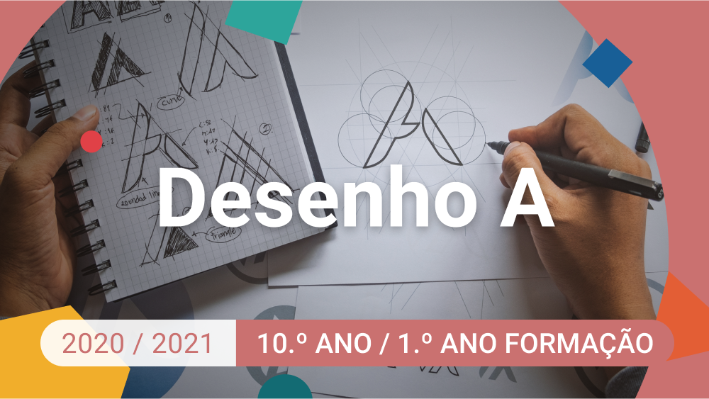 Imagem de Desenho A - 10.º Ano