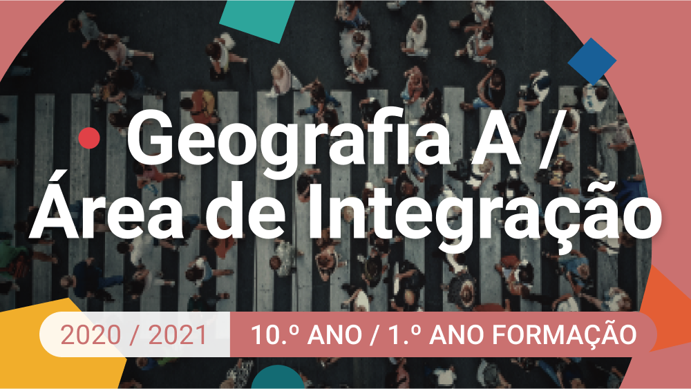 Imagem de Geografia A / Área de Integração - 10.º Ano