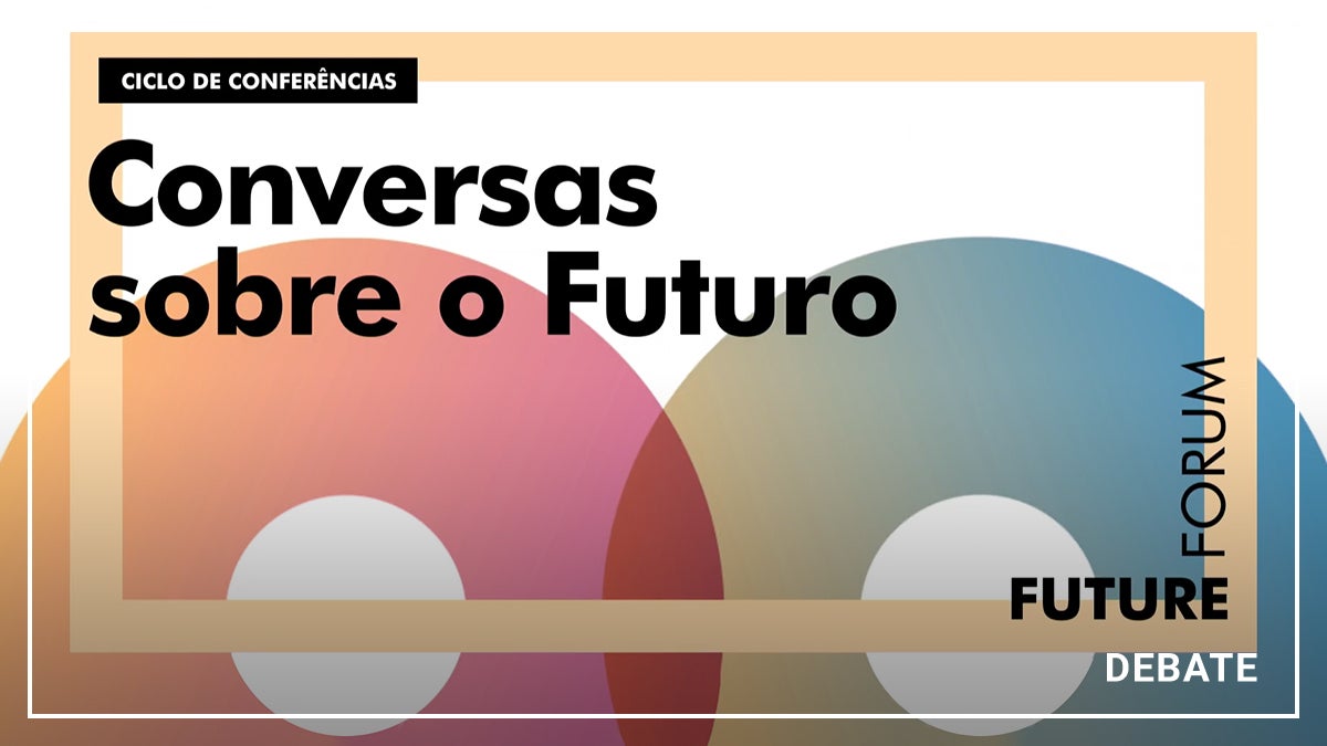 Imagem do Programa / Episiódio - Conversas Sobre o Futuro