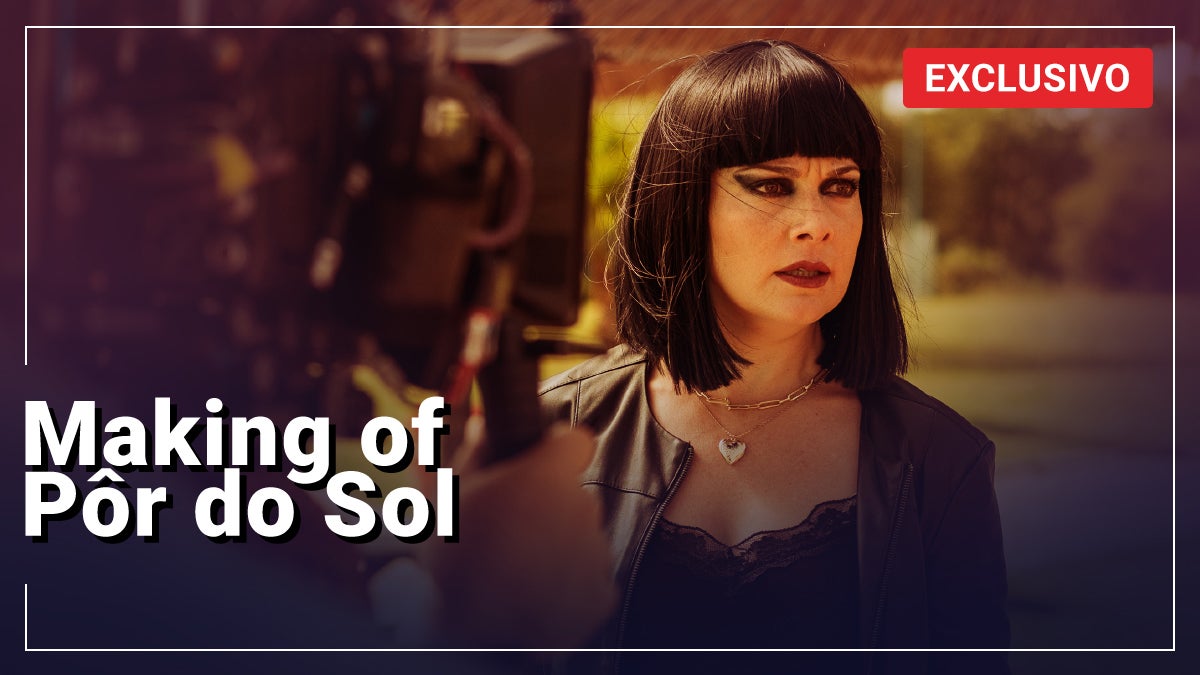 Imagem do Programa / Episiódio - Pôr do Sol - Making of