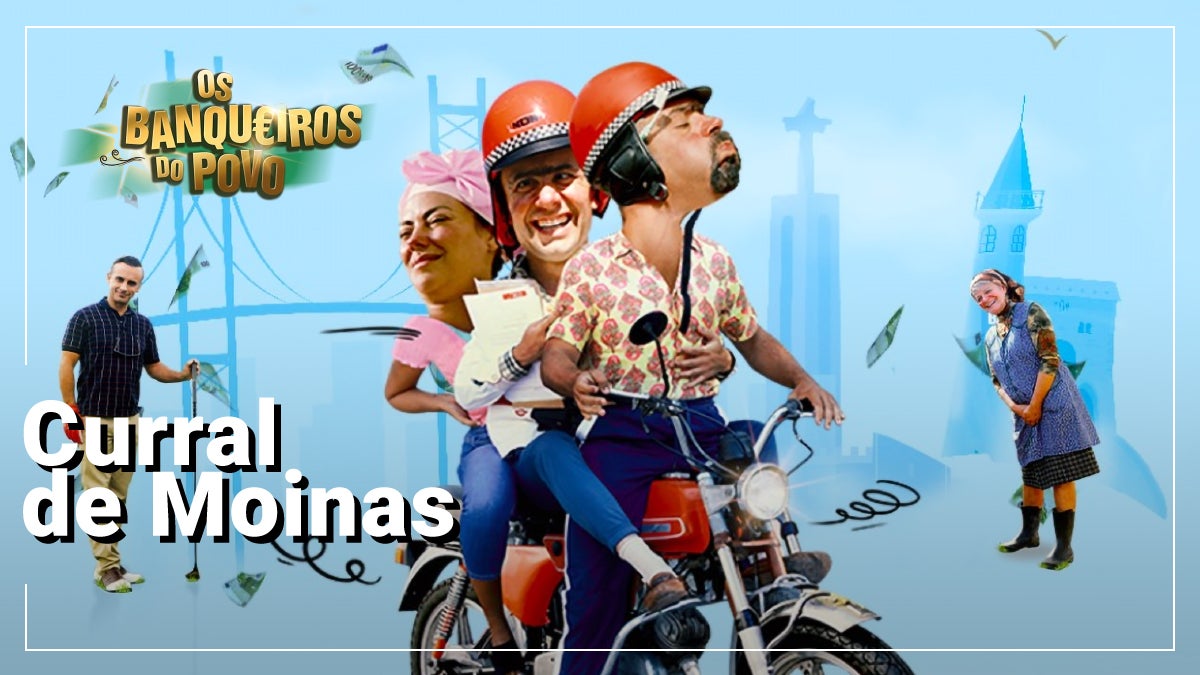 Imagem do Programa / Episiódio - Curral de Moinas - Os Banqueiros do Povo