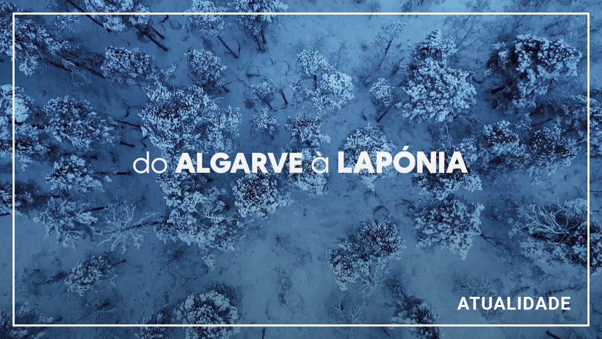 Imagem do Programa / Episiódio - Do Algarve à Lapónia