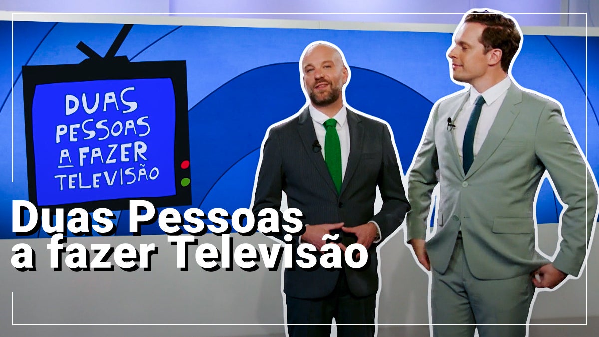 Imagem do Programa / Episiódio - Duas Pessoas a Fazer Televisão