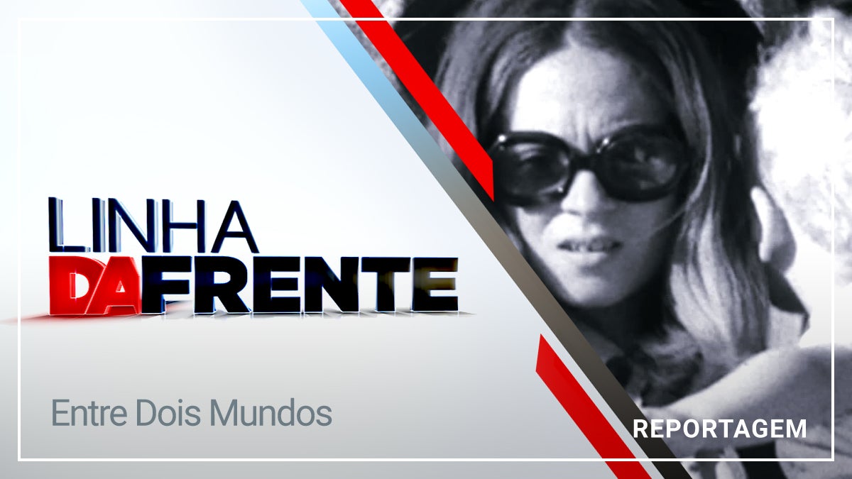 Imagem do Programa / Episiódio - Linha da Frente