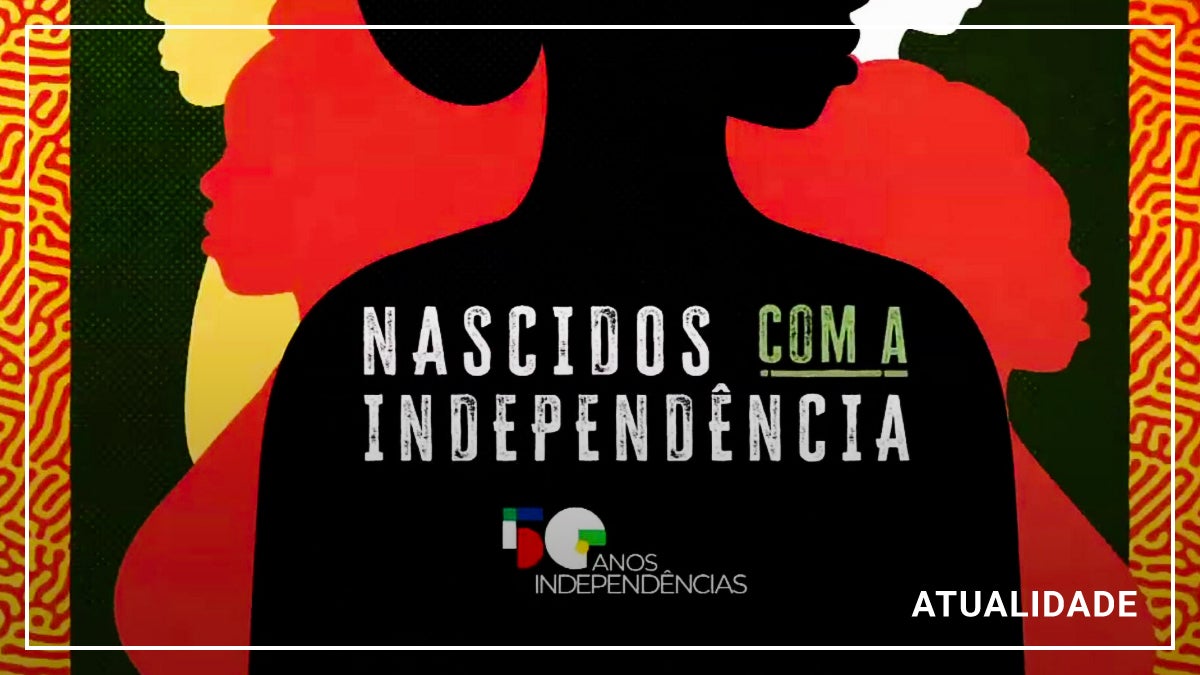 Imagem do Programa / Episiódio - Nascidos Com a Independência