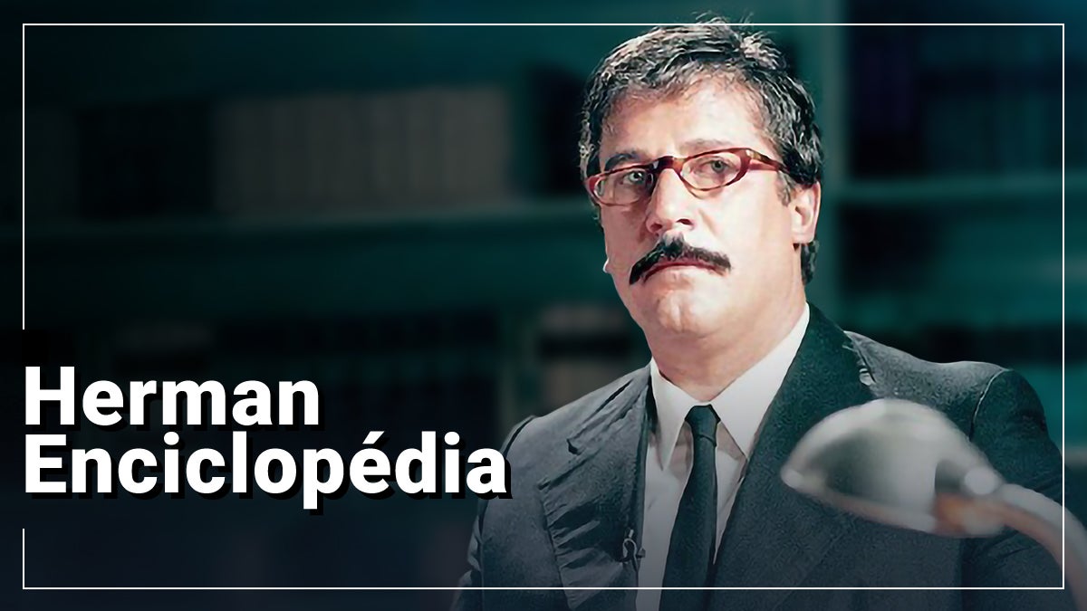 Imagem do Programa / Episiódio - Herman Enciclopédia