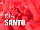 Dia Santo