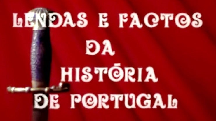 Lendas e Factos da Histria de Portugal