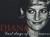 Diana: OS ltimos Dias de Uma Princesa