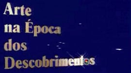 Imagem de Arte na �poca dos Descobrimentos