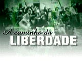 A Caminho da Liberdade