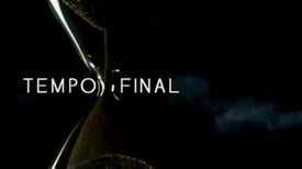 Imagem do Programa / Episiódio - Tempo Final