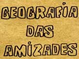 Geografia das Amizades