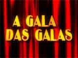 GALA DAS GALAS