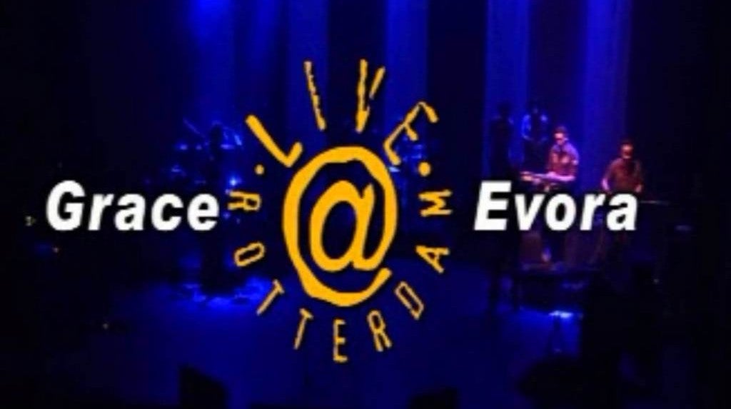 Grace Evora - Live in Rotterdam