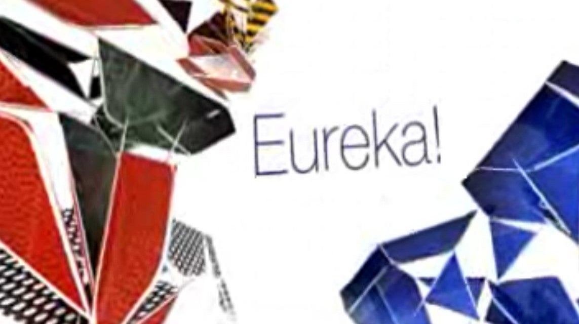 Eureka!