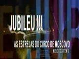 Imagem de Jubileu! as Estrelas do Circo de Moscovo no Circo F�nix