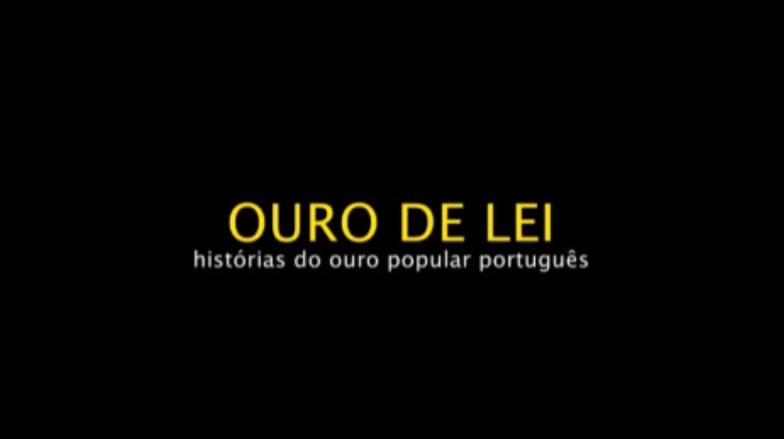 Ouro de Lei, Histrias do Ouro Popular Portugus