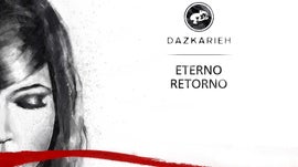 Imagem de Dazkarieh - Eterno Retorno