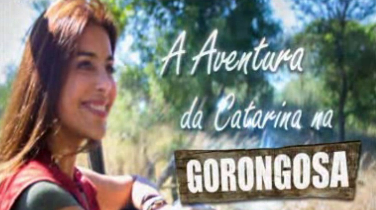 A Aventura de Catarina Furtado na Gorongosa