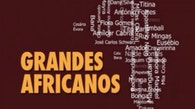 Grandes Africanos