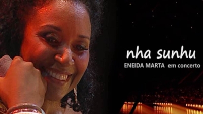 Play - Nha Sunhu - Eneida Marta em Concerto