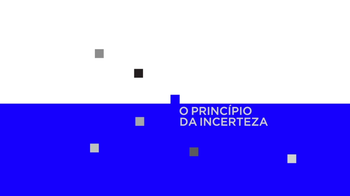 O Princ�pio da Incerteza - Temporada III