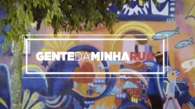 Play - Gente da Minha Rua