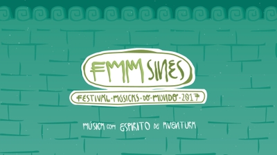 Play - FMM - Festival Músicas do Mundo - Sines 2017