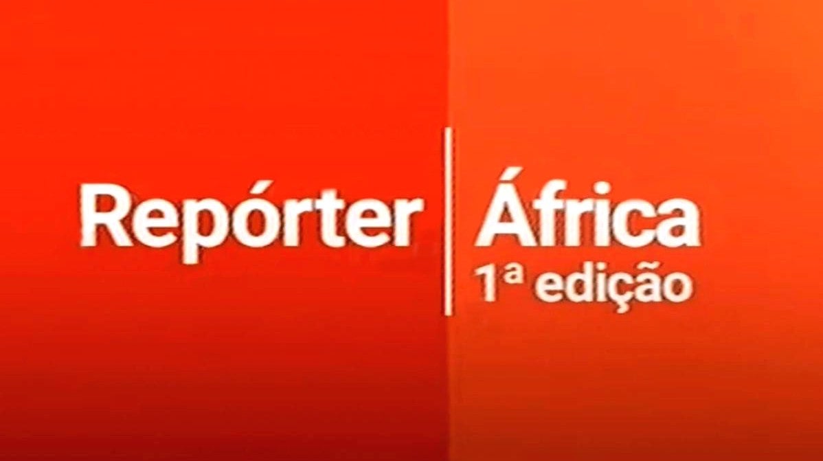 Repórter África  - 1ª Edição