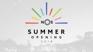 Nos Summer Opening 2018